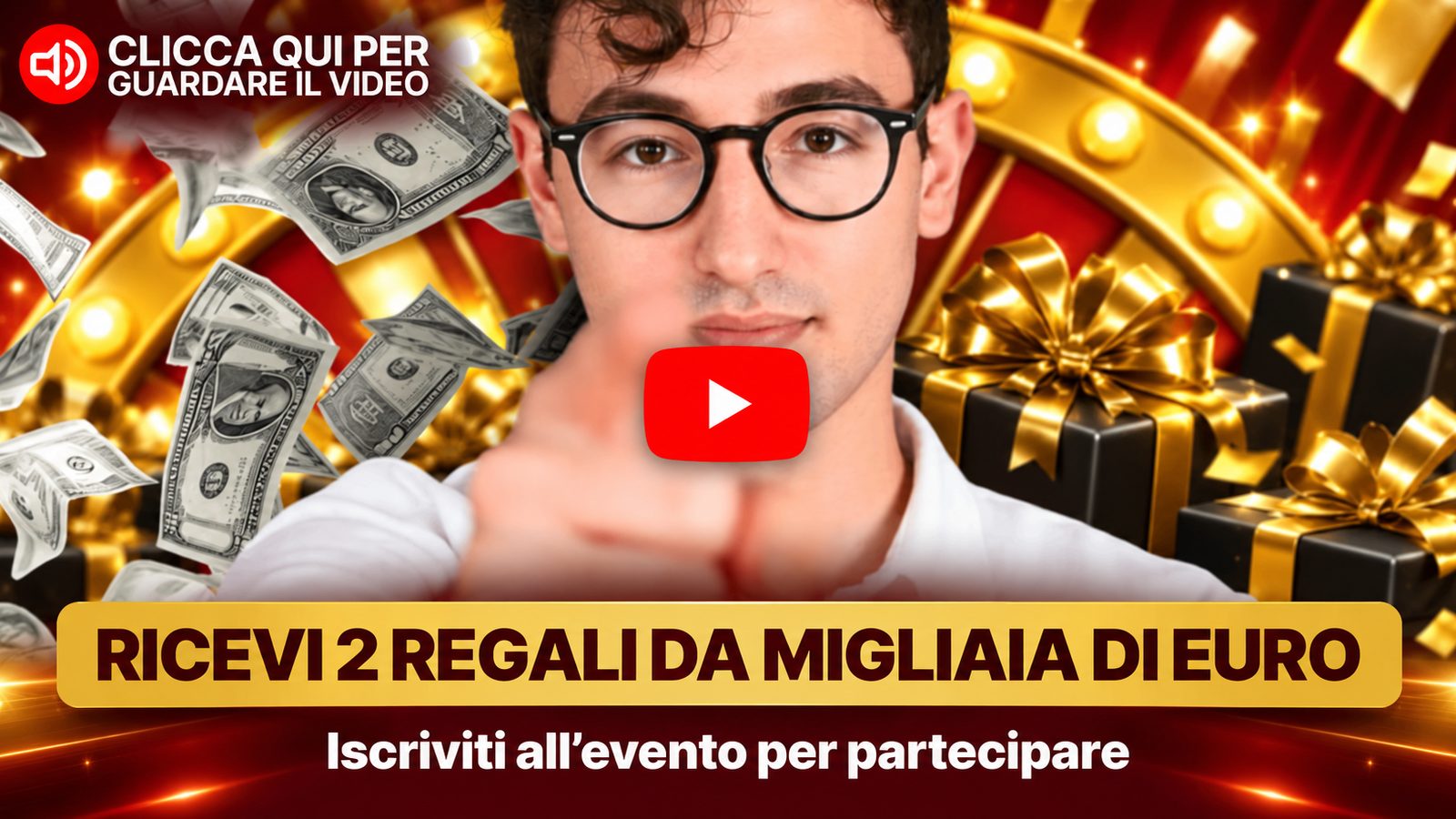 Ricevi 2 regali da migliaia di euro – iscriviti all'evento per partecipare